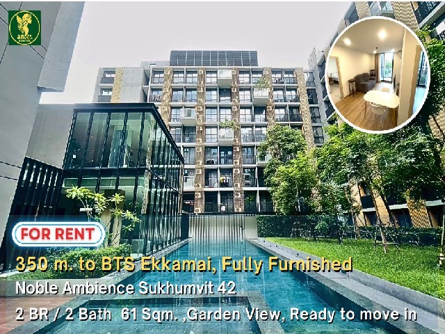 For Rent Noble Ambience Sukhumvit 42 5th floor 350m to BTS Ekkamai Perfect for Expats & International Families 